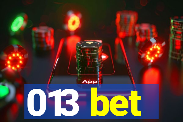 013 bet